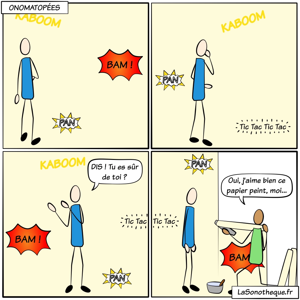 Personnage entendant des onomatopées Kaboom Bam Pan Tic Tac qui s'avèrent être un voisin tapissier