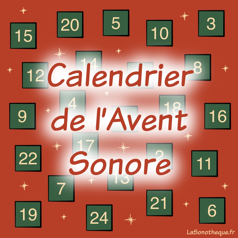 Calendrier avent sonore